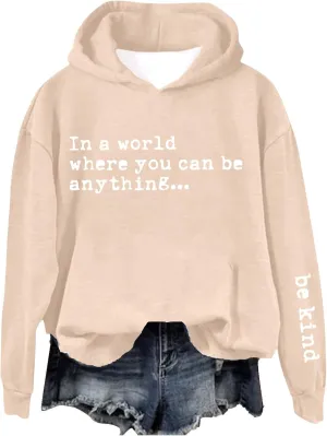 Be Kind Hoodies for Women Letter Print Funny Lightweight Sweatshirts Casual Long Sleeve Hood Top Streetwear Pullover