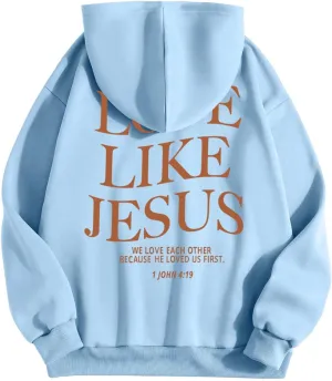 Love Like Jesus Sweatshirts for Teen Girls Long Sleeve Letter Preppy Cute Graphic Hoodies Drawstring Pullover Casual Oversized Hoodie Prime Shopping Online