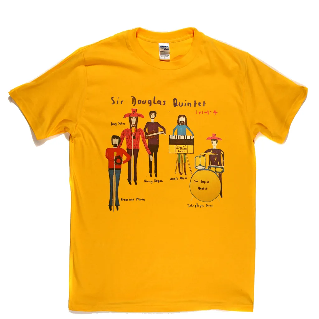 Sir Douglas Quintet 1 1 1 = 4 T-Shirt