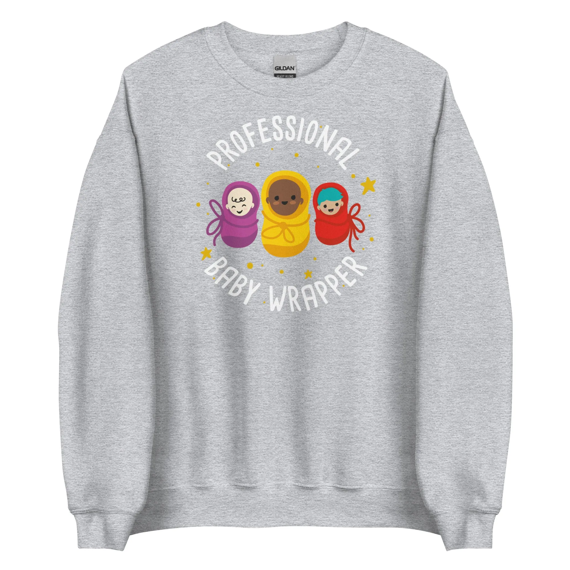 Sweatshirt: Professional Baby Wrapper